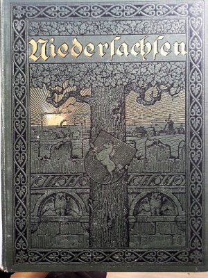 Niedersachsen. Illustrierte Halbmonatsschrift für Geschichte und Familiengeschichte, Landes- und Volkskunde, Sprache, Kunst und Literatur Niedersachsens […]