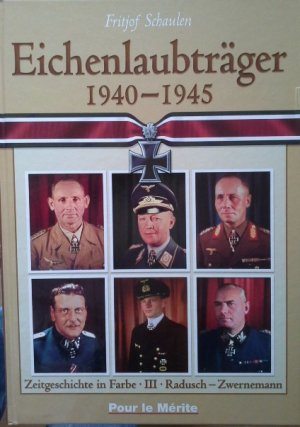 gebrauchtes Buch – Eichenlaubträger; Teil: Bd. 3., Radusch - Zwernemann