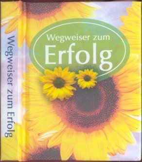 gebrauchtes Buch – Wegweiser zum Erfolg