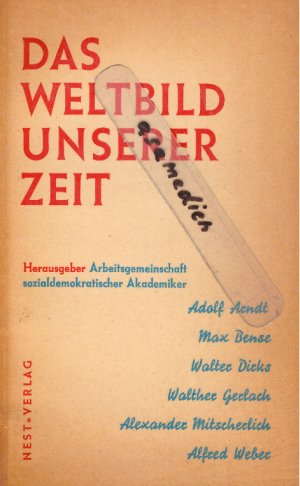 antiquarisches Buch – Arbeitsgemeinschaft sozialdemokratischer Akademiker – Das Weltbild unserer Zeit - Versuch einer geistigen Bestandsaufnahme