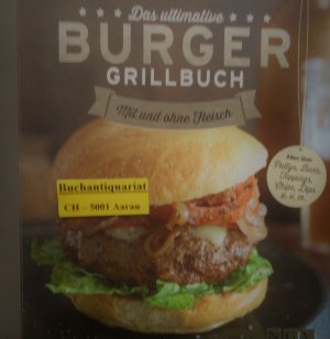 gebrauchtes Buch – Durdel-Hoffmann Sabine, Eßmann Elke – Das ultimative Burger-Grillbuch - Mit und ohne Fleisch.