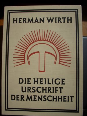 Die Heilige Urschrift der Menschheit. Symbolgeschichtliche Untersuchungen diesseits und jenseits des Nordatlantik. Band II: Das Jahr, der Krummstab und […]