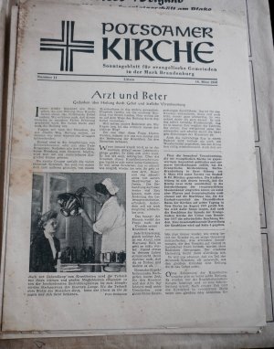 Potsdamer Kirche Sonntagsblatt für evangelische Gemeinden in der Mark Brandenburg / Nr. 9 , 10 und 11 ( Konvolut 3 Hefte )