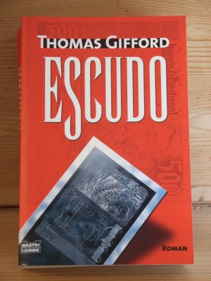 gebrauchtes Buch – thomas gifford – "ESCUDO" Roman