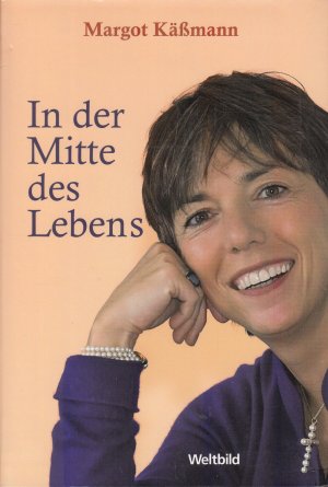 gebrauchtes Buch – Margot Käßmann – In der Mitte des Lebens