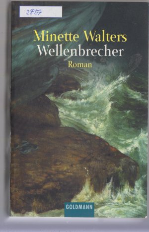 gebrauchtes Buch – Minette Walters – Wellenbrecher