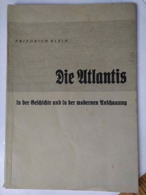 Die Atlantis in der Geschichte und in der modernen Anschauen