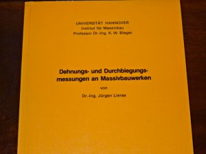 gebrauchtes Buch – Jürgen Lierse – Dehnungs- und Durchbiegungsmessungen an Massivbauwerken. - Universität Hannover Institut für Massivbau