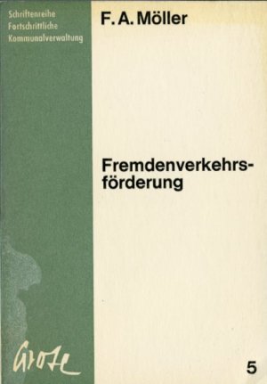 antiquarisches Buch – Möller, Ferdinand A. – Fremdenverkehrsförderung in mittleren und kleineren Gemeinden