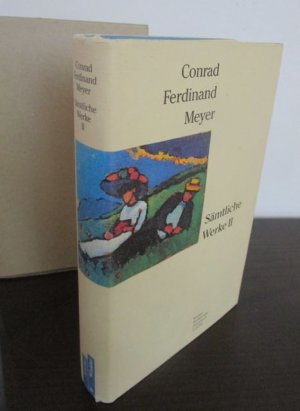 gebrauchtes Buch – Meyer, Conrad Ferdinand – Sämtliche Werke in zwei Bänden. Band II.