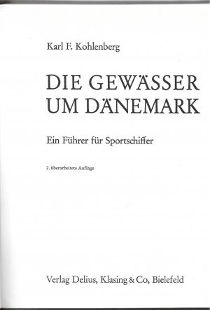 gebrauchtes Buch – Kohlenberg, Karl F – Die Gewässer um Dänemark