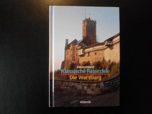 gebrauchtes Buch – Reinhard Ulbrich – Klassische Reiseziele: Die Wartburg