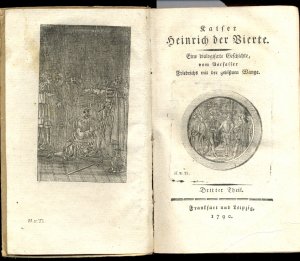 antiquarisches Buch – Schlackert, Friedrich Christian – Kaiser Heinrich der Vierte. Eine dialogisirte Geschichte vom Verfasser Friedrichs mit der gebißnen Wange. Theil 3 bis 5 (von 5)