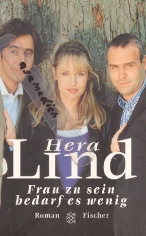 gebrauchtes Buch – Hera Lind – Frau zu sein bedarf es wenig