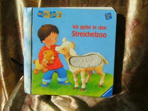 gebrauchtes Buch – Barbara Moßmann – Ich gehe in den Streichelzoo - Ab 12 Monaten. Fühlbuch