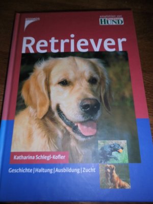 gebrauchtes Buch – Katharina Schlegl-Kofler – Retriever