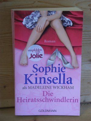 gebrauchtes Buch – Kinsella, Sophie  – "Die Heiratsschwindlerin" Roman