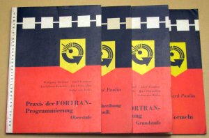 FORTRAN Kodierung von Formeln. FORTRAN-Datenbeschreibung und Unterprogrammtechnik. Praxis der FORTRAN-Programmierung-Grundstufe. Praxis der FORTRAN-Programmierung […]