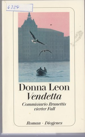 gebrauchtes Buch – Donna Leon – Vendetta - Commissario Brunettis vierter Fall