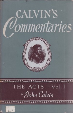 antiquarisches Buch – John Calvin – The Acts - vol. 1 and vol. 2