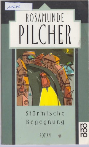 gebrauchtes Buch – Rosamunde Pilcher – Stürmische Begegnung