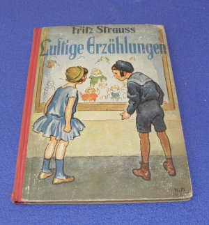 gebrauchtes Buch – Fritz Strauss – Lustige Erzählungen