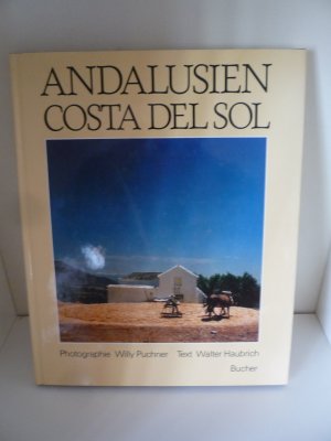 gebrauchtes Buch – Walter Haubrich – Andalusien - Costa del Sol