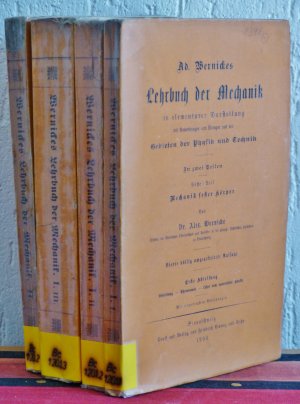 Ad. Wernickes Lehrbuch der Mechanik in elementarer Darstellung mit Anwedungen und Übungen aus den Gebieten der Physik und Technik. In zwei Teilen. (in […]