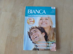 gebrauchtes Buch – Judy Christenberry – Traumprinz sucht Familienglück [BIANCA Band 1780]