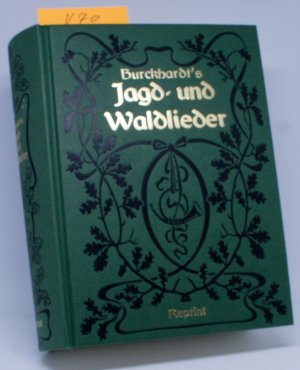 Jagd und Waldlieder von H.Burckhardt