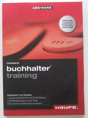 gebrauchtes Buch – Iris Thomsen – Lexware buchhalter training 2010