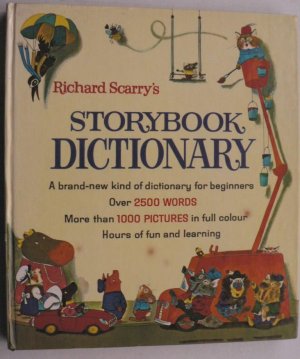 Richard Scarry`s Storybook Dictionary.