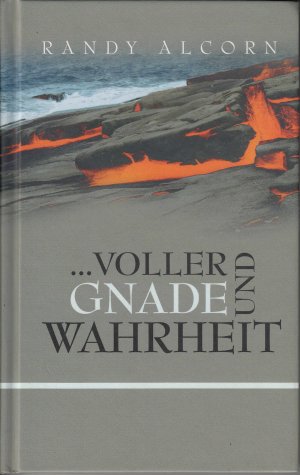 gebrauchtes Buch – Randy Alcorn – voller Gnade und Wahrheit