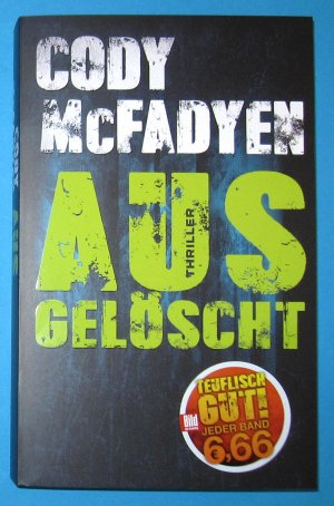 gebrauchtes Buch – Cody McFadyen – Ausgelöscht. Thriller.