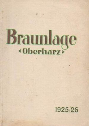 gebrauchtes Buch – R030 Braunlage Oberharz 1925/26. 88 Seiten