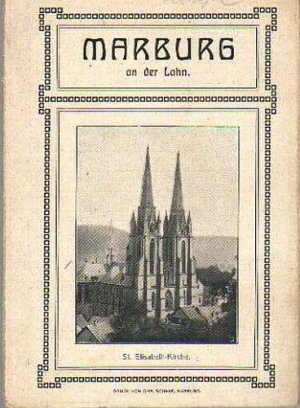 gebrauchtes Buch – R195 Marburg an der Lahn. 4 fach gefaltetes Blatt mit einigen Abbildungen + 1 kl.Karte. 15,5 x 11 cm. An den Faltlinien z. Teil etwas eingerissen. Druck: Chr. Schaaf. Marburg