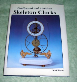 Continental and American skeleton clocks.