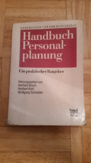 gebrauchtes Buch – Bispinck, Reinhard; Buschmann – Handbuch Personalplanung