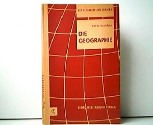 antiquarisches Buch – Ernst Weigt – Die Geographie. Aus der Reihe: Das geographische Seminar.