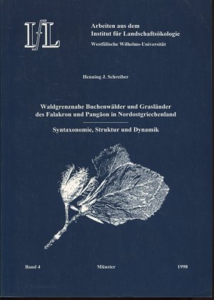 Waldgrenznahe Buchenwälder und Grasländer des Falakron und Pangäon in Nordostgriechenland - Syntaxonomie, Struktur und Dynamik (Arbeiten aus dem Institut […]