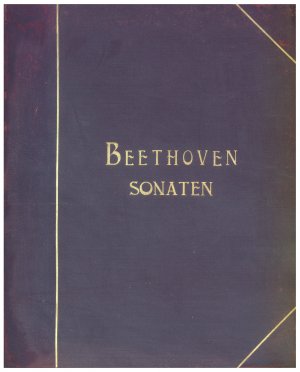 Sämtliche Sonaten für Pianoforte von Ludwig van Beethoven. Vollständig in fünf Bänden. Erster Band: Op.2 No. 1-3, Op.7, Op.10 No. 1 u. 2 / Zweiter Band […]