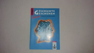 gebrauchtes Buch – Geschichte Geschehen Exempla Teildruck Kursthemen für die Sekundarstufe II