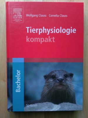 gebrauchtes Buch – Clauss, Wolfgang; Clauss – Tierphysiologie kompakt