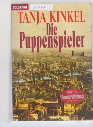 gebrauchtes Buch – Tanja Kinkel – Die Puppenspieler