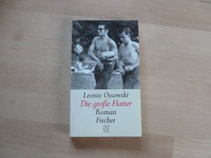 gebrauchtes Buch – Leonie Ossowski – Die grosse Flatter