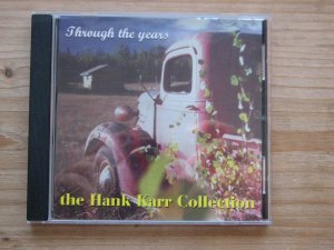 Through the years - the Hank Karr Collection