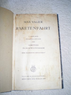 antiquarisches Buch – Max Valier – Raketenfahrt. 2. Auflage zugleich 6. Auflage von Vorstoss in den Weltenraum