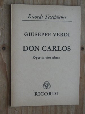 gebrauchtes Buch – Giuseppe Verdi – Don Carlos - Oper in vier Akten