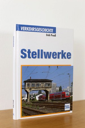 gebrauchtes Buch – Erich Preuß – Stellwerke