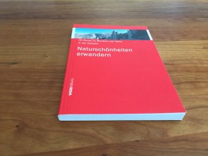 gebrauchtes Buch – Maur, Franz auf der – Naturschönheiten erwandern - 28 Touren zu Wundern der Natur in der Schweiz